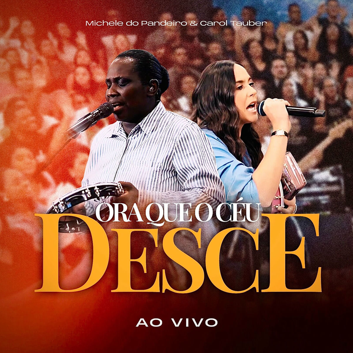 Album cover of Ora Que O Céu Desce (Ao Vivo)