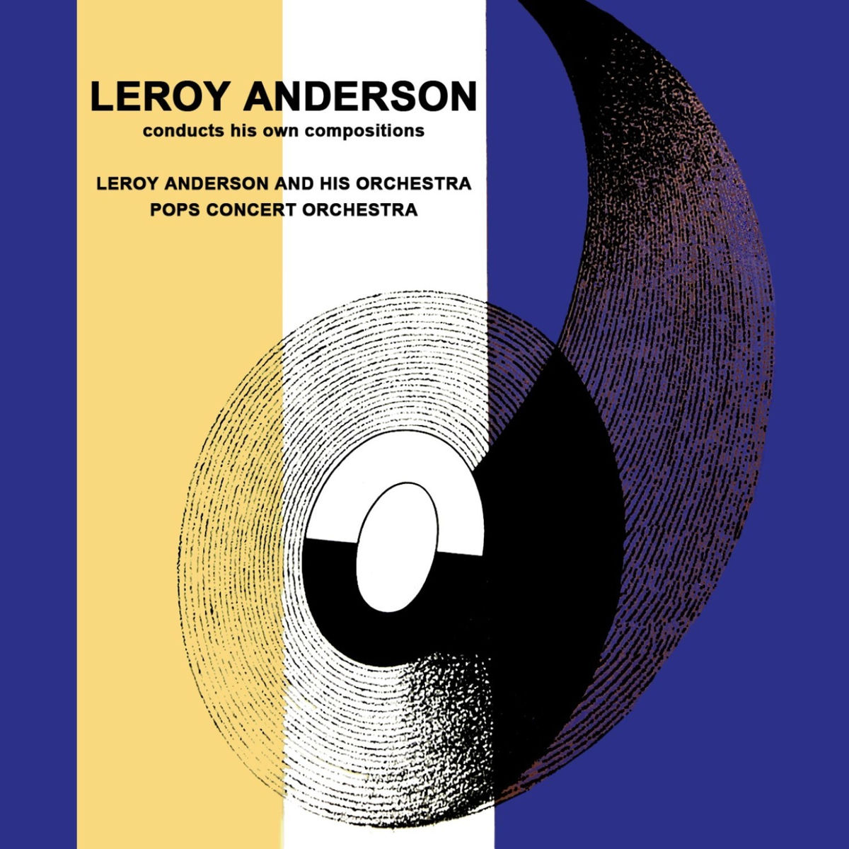 Album cover of Leroy Anderson Conducts His Own Compositions