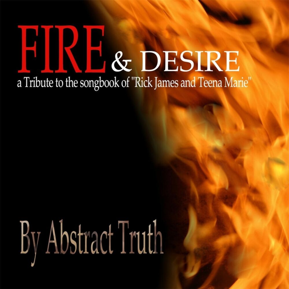 Picture of Fire & Desire: Tribute to the Songbook of Rick James and Teena Marie, Vol. 1