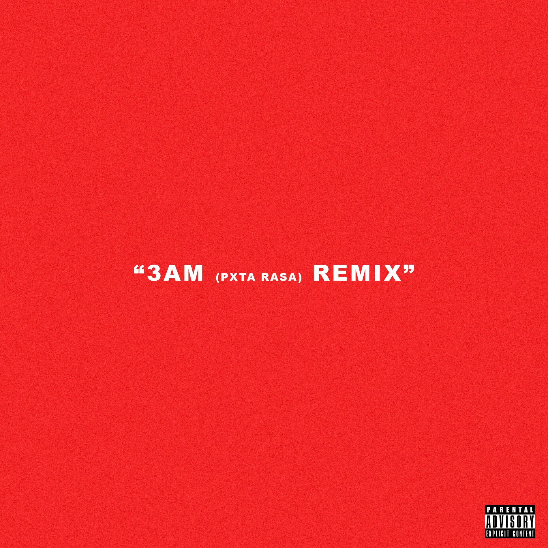 Album cover of 3AM (PXT4 RASA)