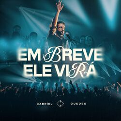 Cover of Em Breve Ele Virá (Ao Vivo)