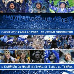 Cover of Caprichoso Campeão 2022 (Ao Vivo no Bumbódromo)