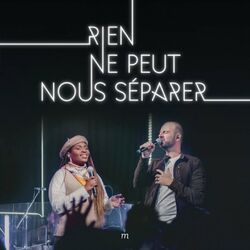 Cover of Rien Ne Peut Nous Séparer