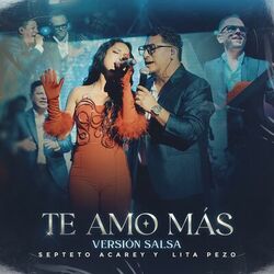 Cover of Te Amo Más (Versión Salsa)