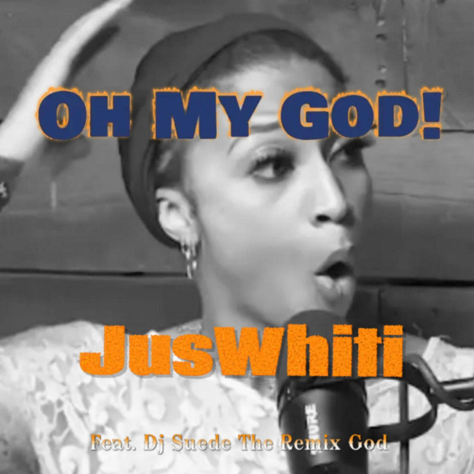 Album cover of Oh My God! (Dj Suede The Remix god Remix)