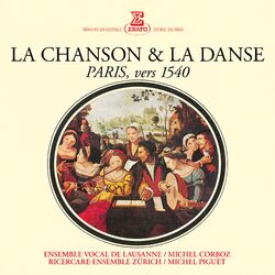 Cover of La chanson & la danse. Paris, vers 1540