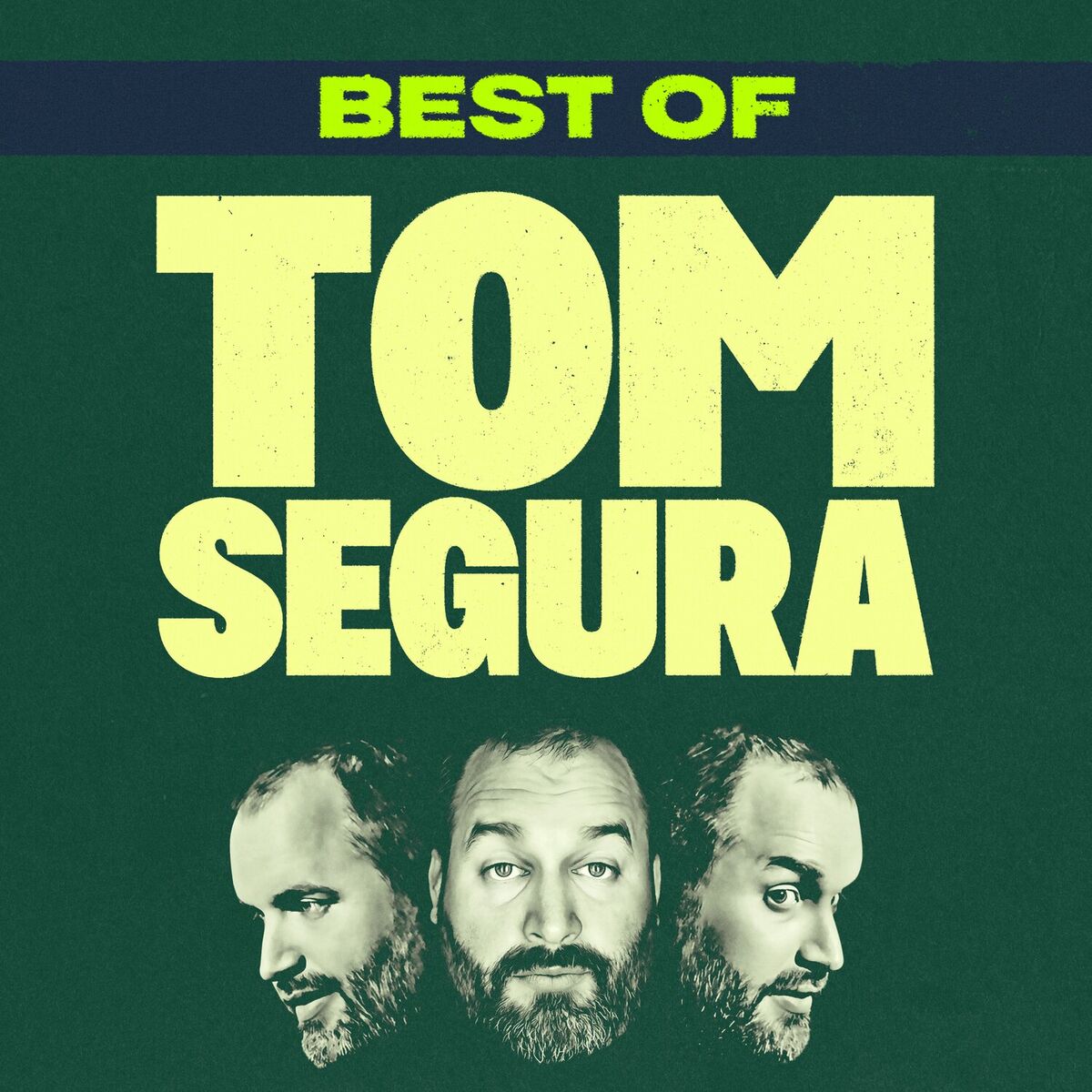 Album cover of Best Of Tom Segura
