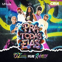 Cover of Pra Todas Elas