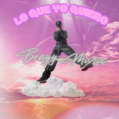 Lo Que Yo Quiero