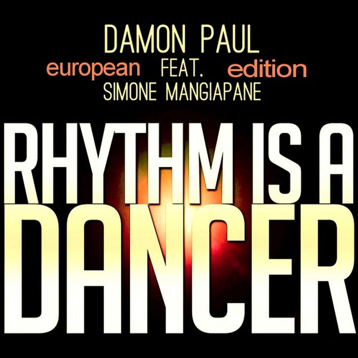 Album cover of Rhythm Is a Dancer (European Edition)