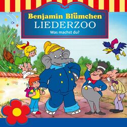 Cover of Benjamin Blümchen Liederzoo: Was machst du?
