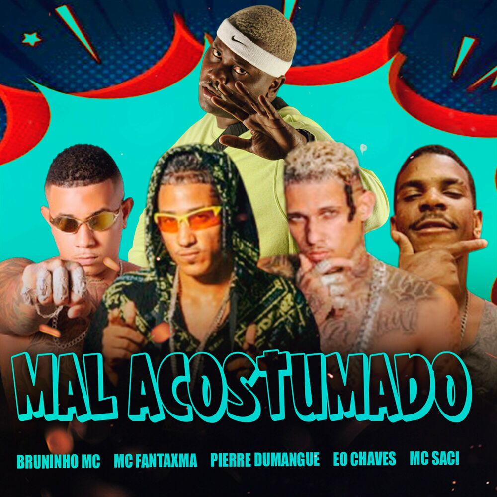 Picture of Mal Acostumado