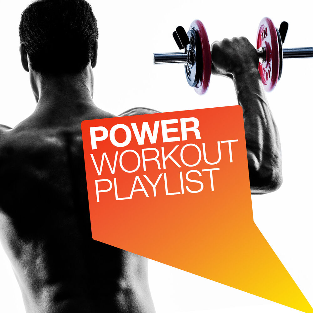 Picture of Power Workout Playlist