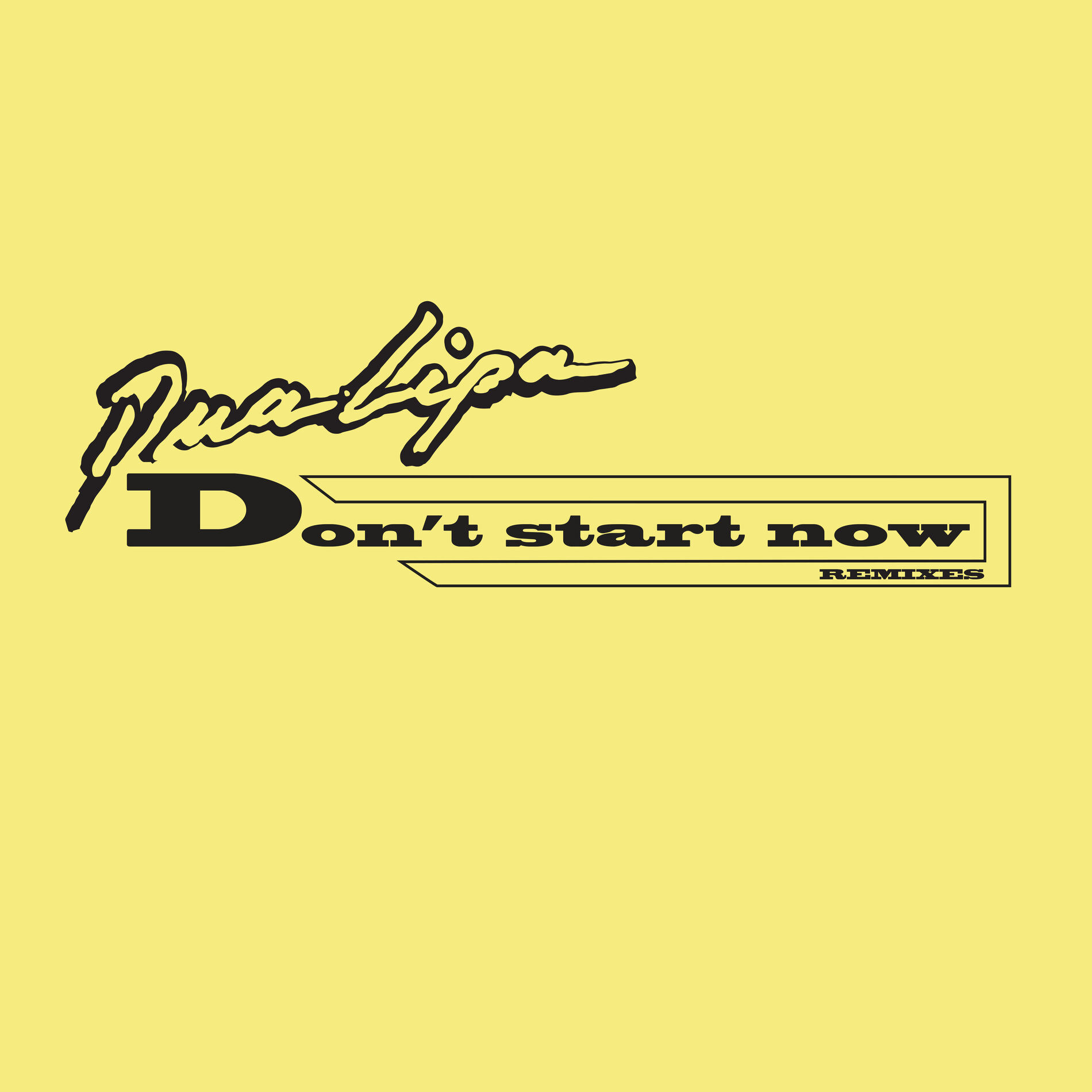 Album cover of Don't Start Now