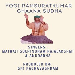 Cover of Yogi Ramsuratkumar Gaana Sudha