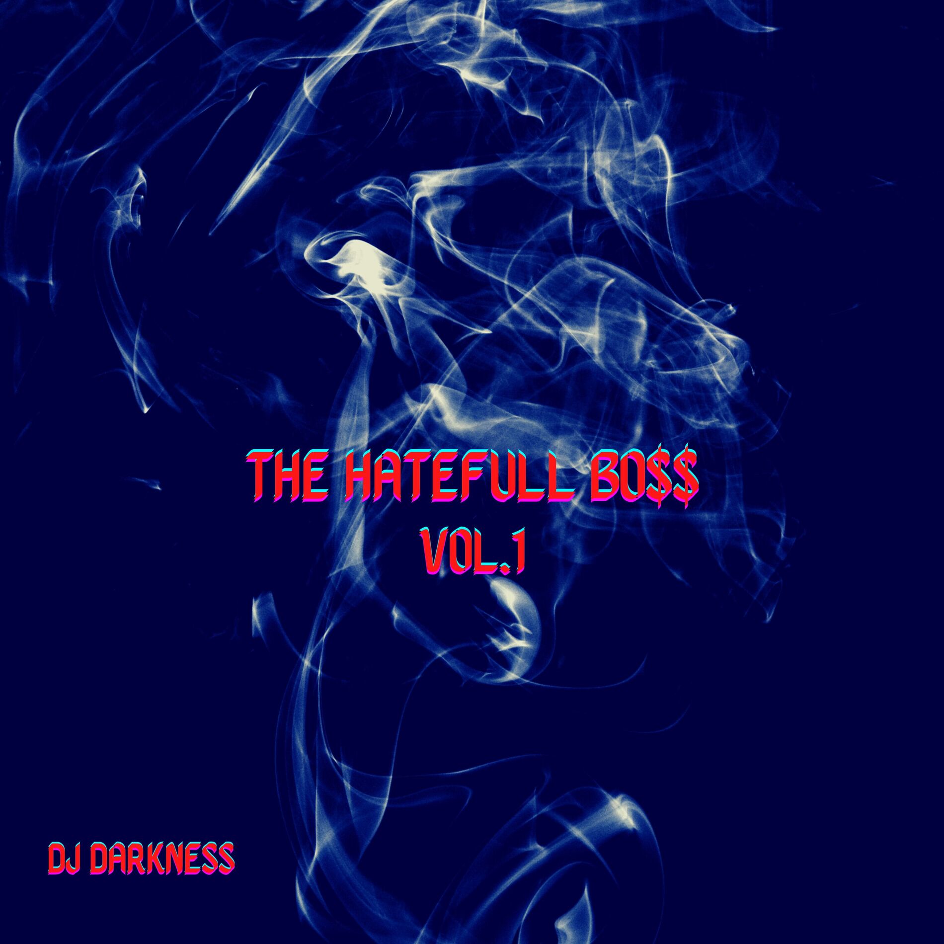 Album cover of THE HATEFULL BOSS, Vol. 1
