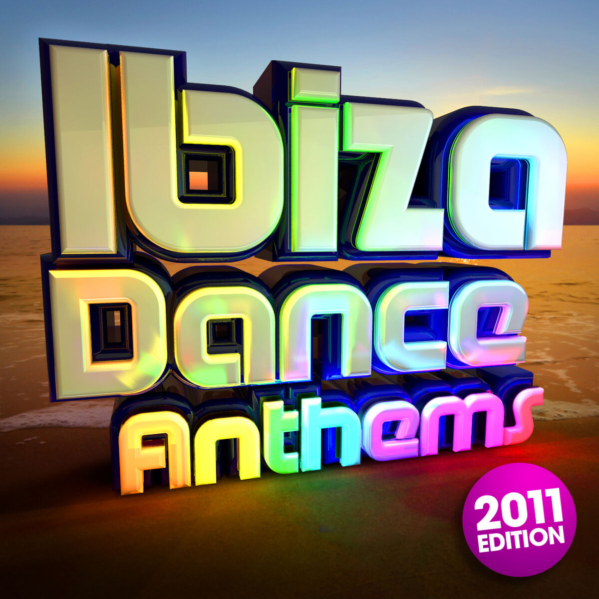 Album cover of Ibiza Dance Anthems 2011 - The Best Top 40 Ibiza Club Floorfillers of 2011 - Perfect for Partying / Workout Songs / Running