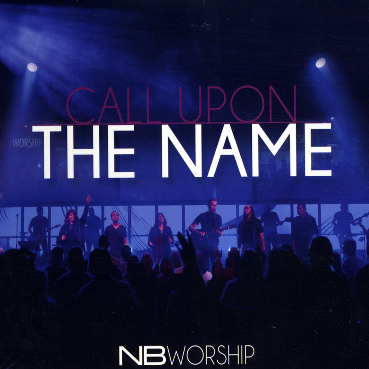 Album cover of Call Upon the Name