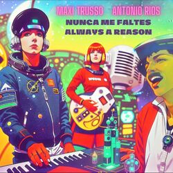 Cover of NUNCA ME FALTES ALWAYS A REASON