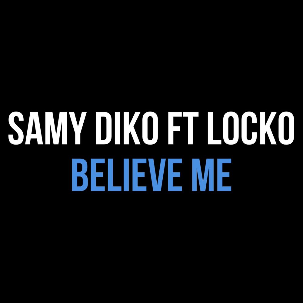 Picture of Believe Me