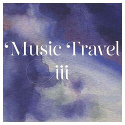 Cover of Music Travel III & IV