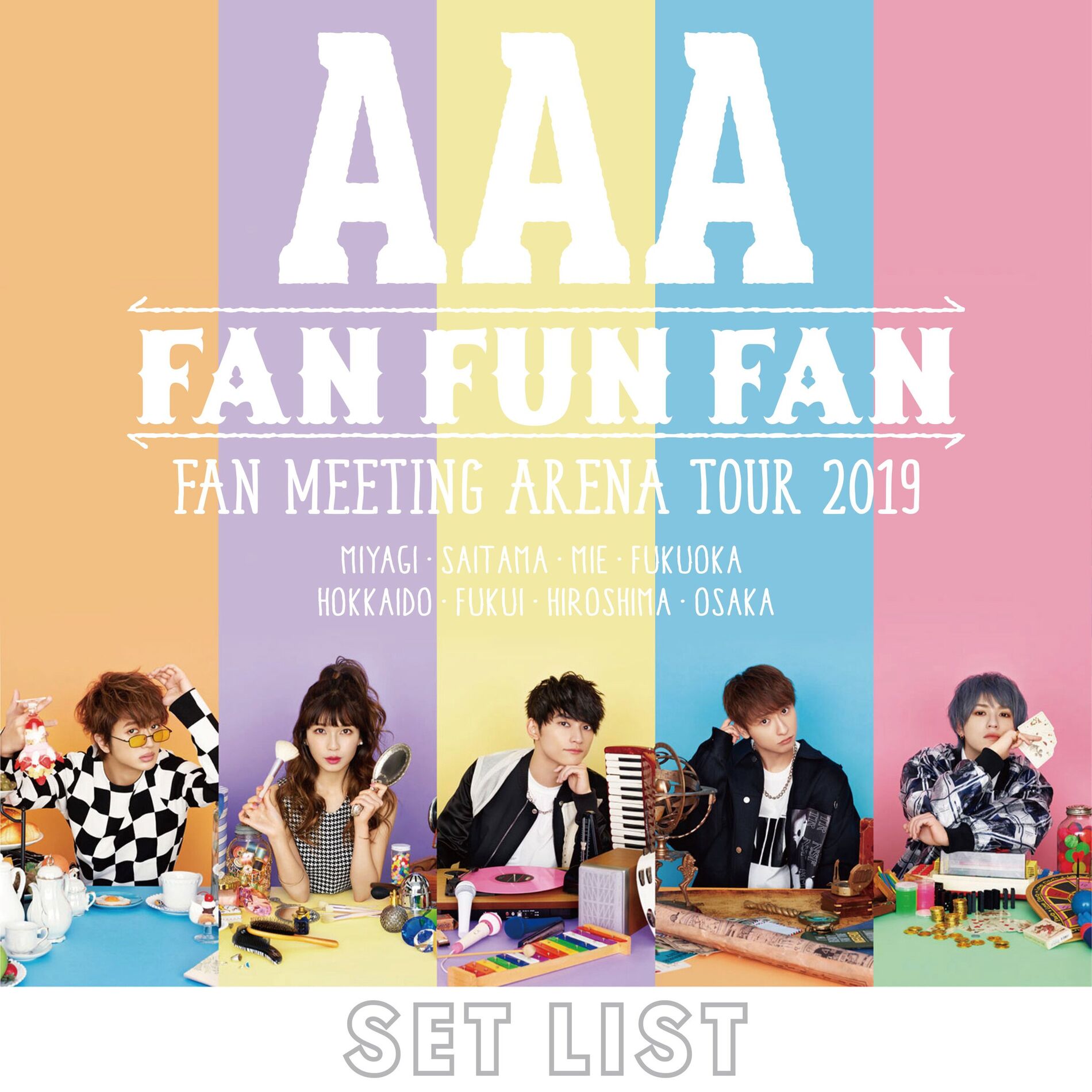 Album cover of AAA FAN MEETING ARENA TOUR 2019 ～FAN FUN FAN～SETLIST
