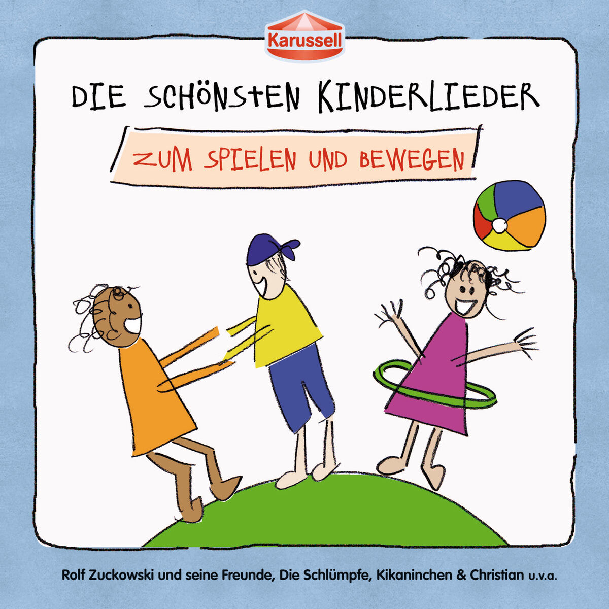 Album cover of Die schönsten Kinderlieder - Zum Spielen und Bewegen