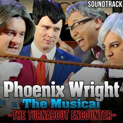 Cover of Phoenix Wright the Musical: the Turnabout Encounter (Soundtrack)