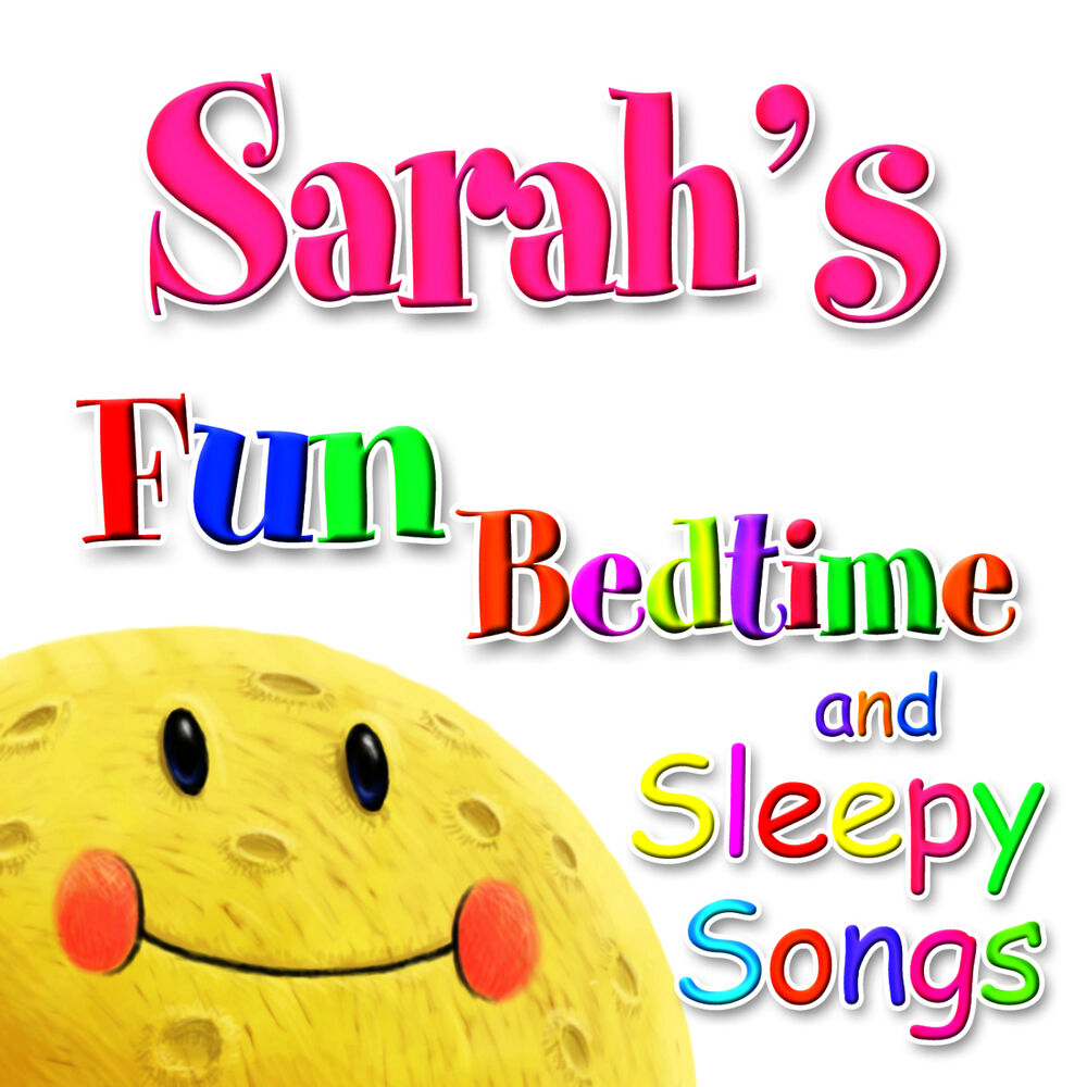 Picture of Fun Bedtime and Sleepy Songs For Sarah