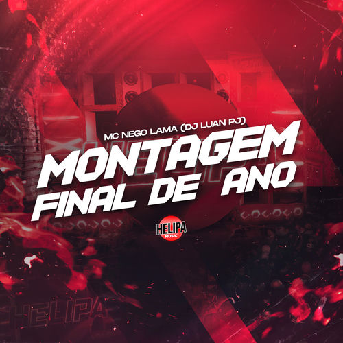 Montagem - Final de Ano
