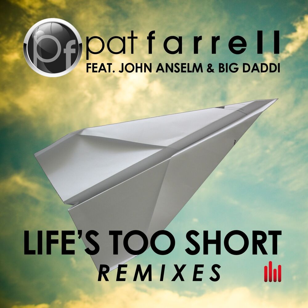 Picture of Life's Too Short (Remixes)