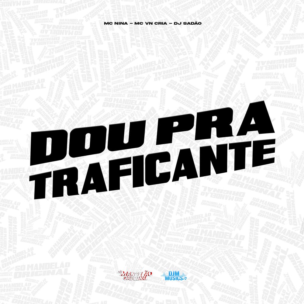 Picture of Dou pra Traficante