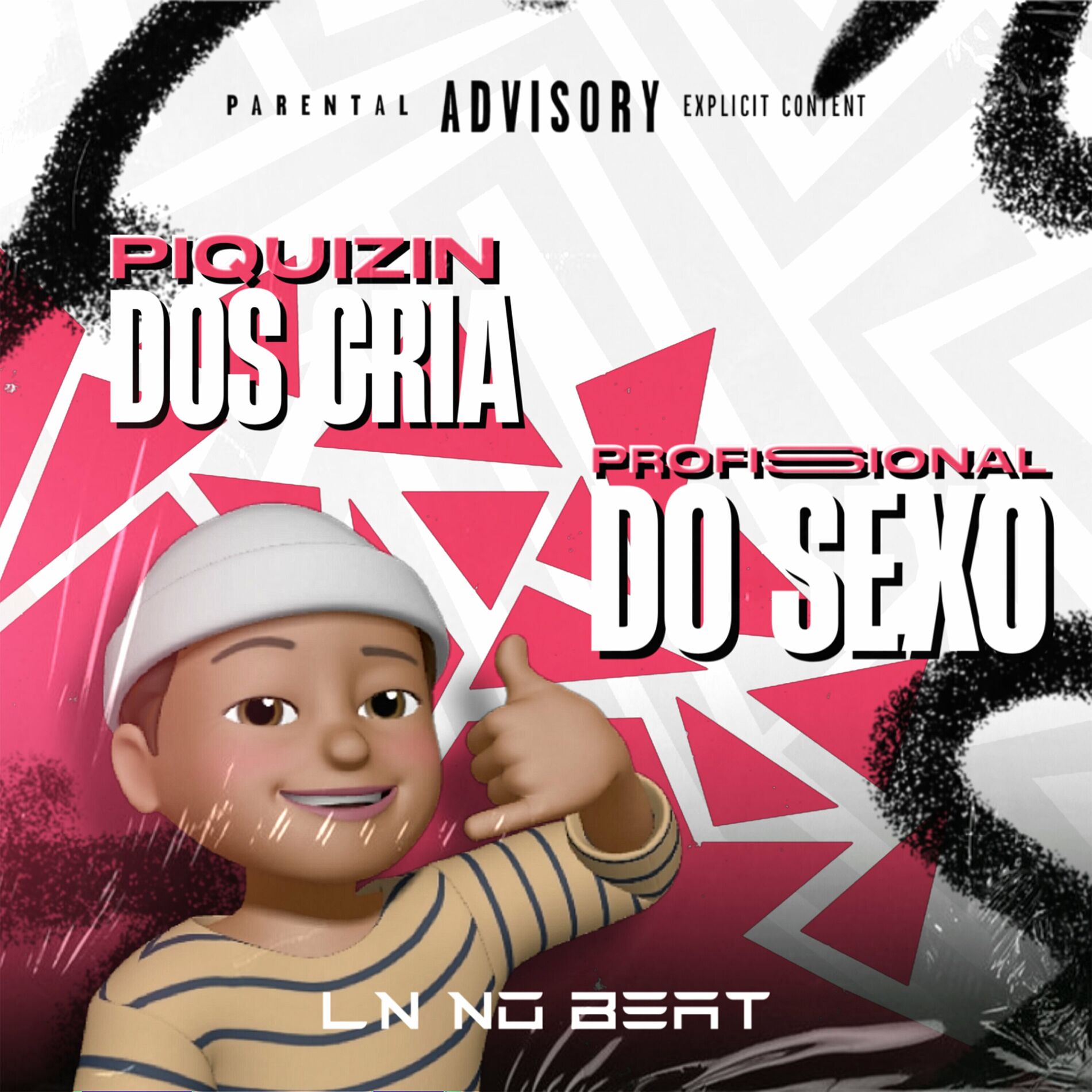 Album cover of Os Profissional do Sexo / Piquizin dos Cria