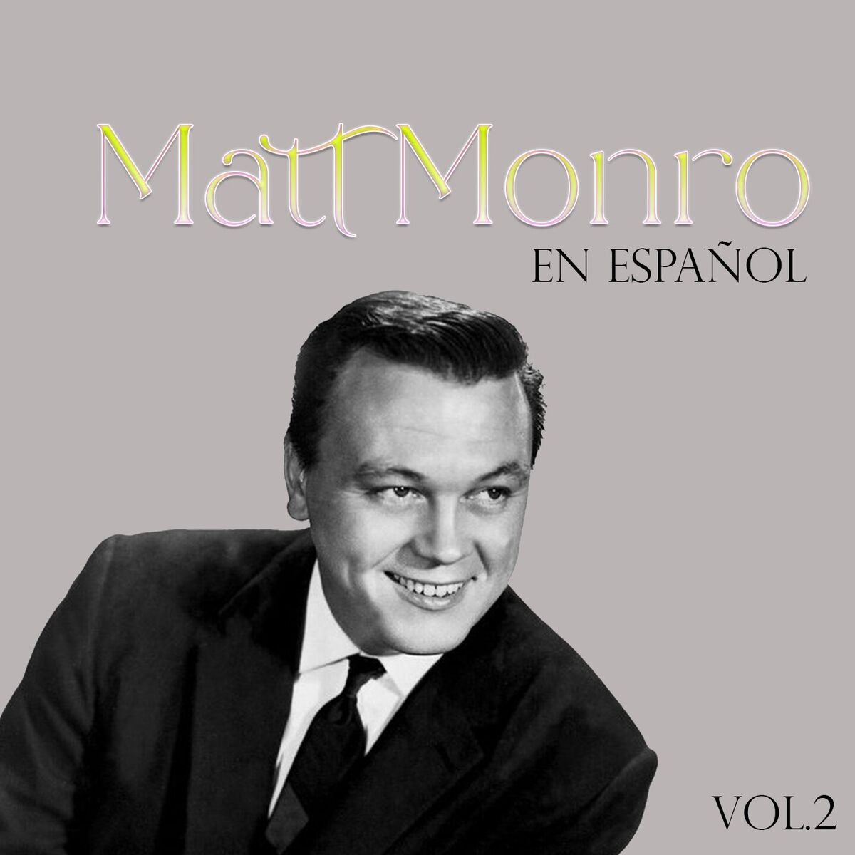 Album cover of Matt Monroe En Español, Vol. 2
