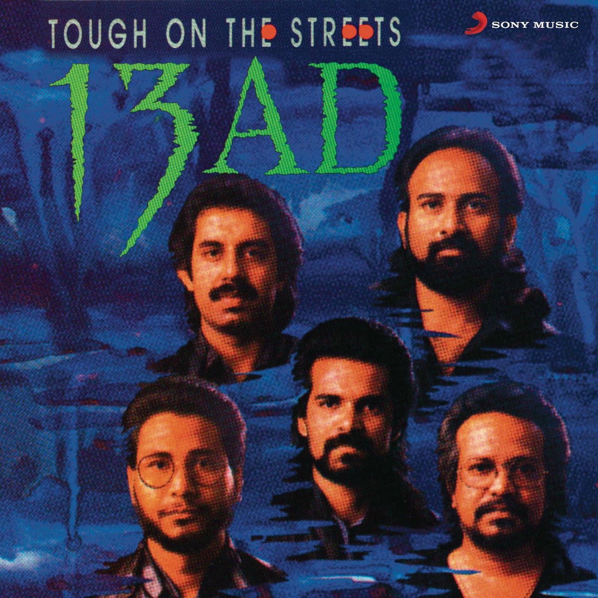 13AD - Tough On The Streets | Deezer