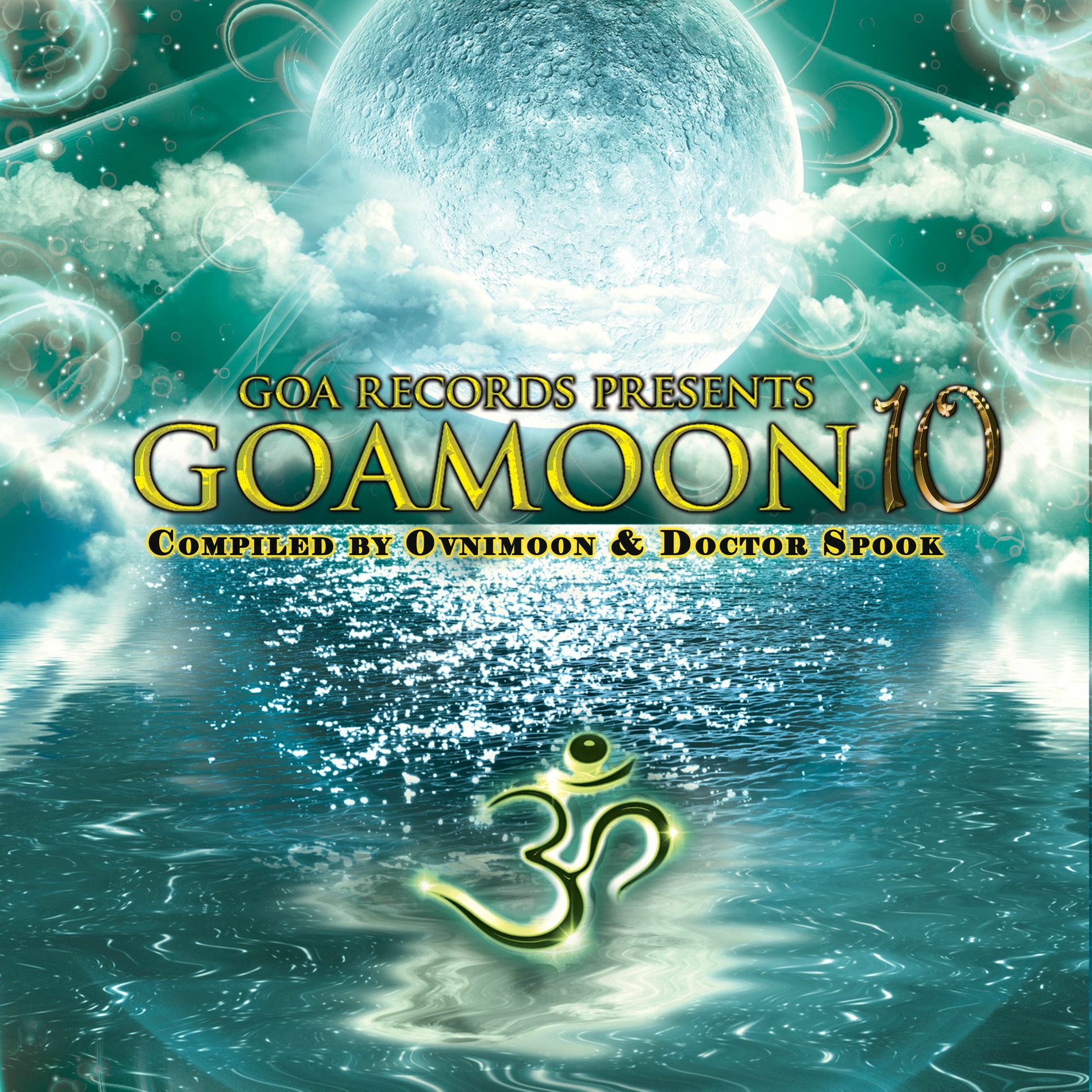 Album cover of Goa Moon, Vol. 10: Compiled by Ovnimoon & DoctorSpook (DJ Mix)