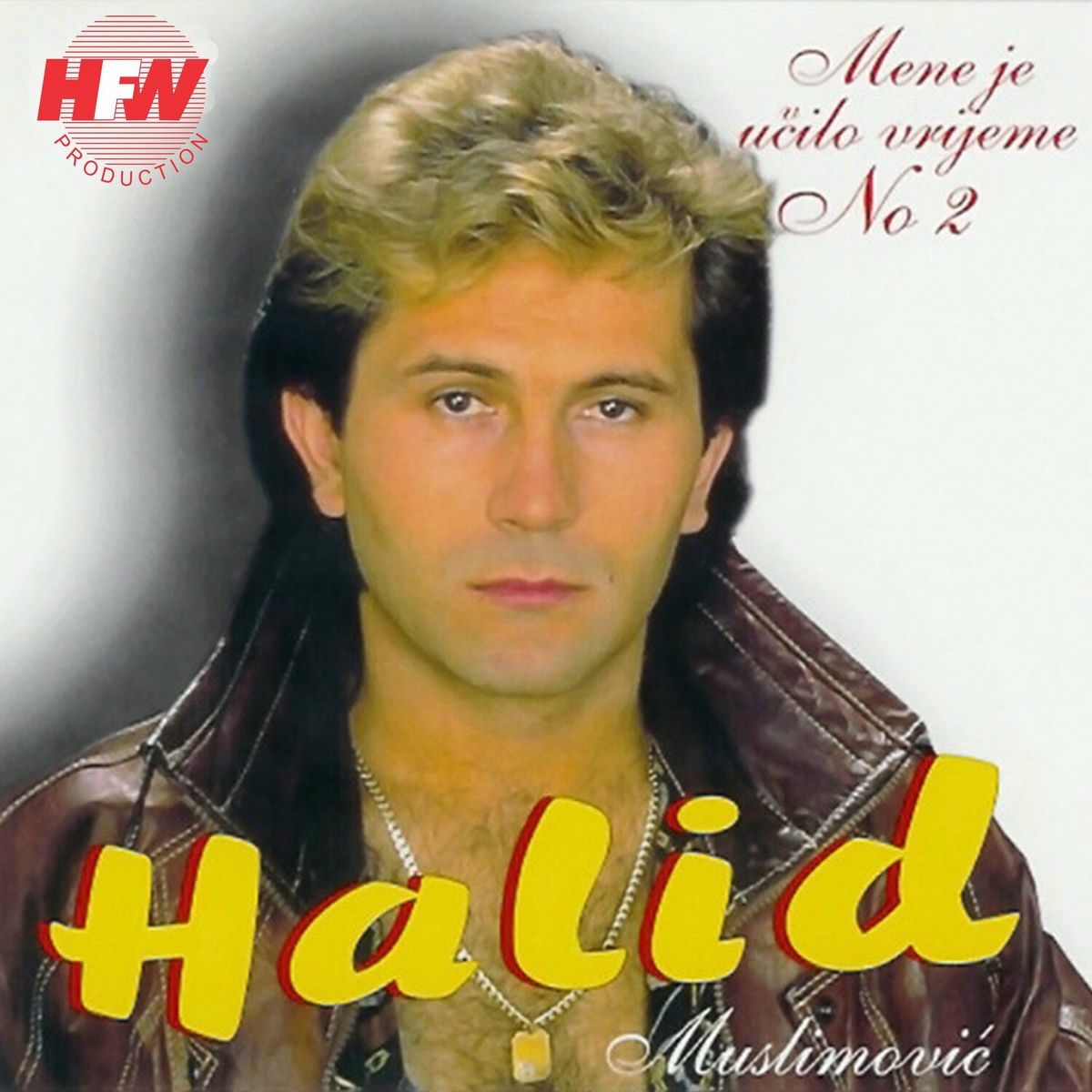 Album cover of Mene Je Učilo Vrijeme No 2