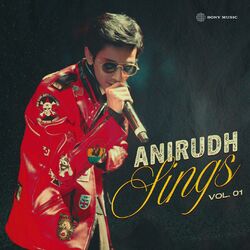 Cover of Anirudh Sings, Vol. 01