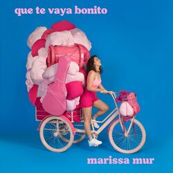 Cover of Que Te Vaya Bonito
