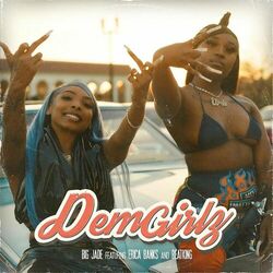 Cover of Dem Girlz (feat. BeatKing & Erica Banks)