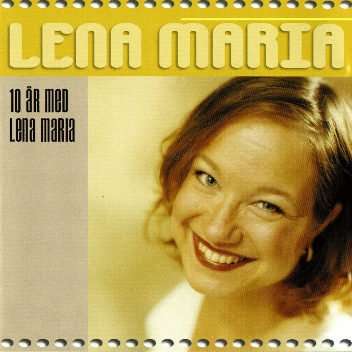 Album cover of 10 år med Lena Maria