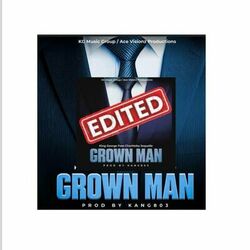 Cover of Grown Man (feat. CharMeka Joquelle) [Radio Edit]