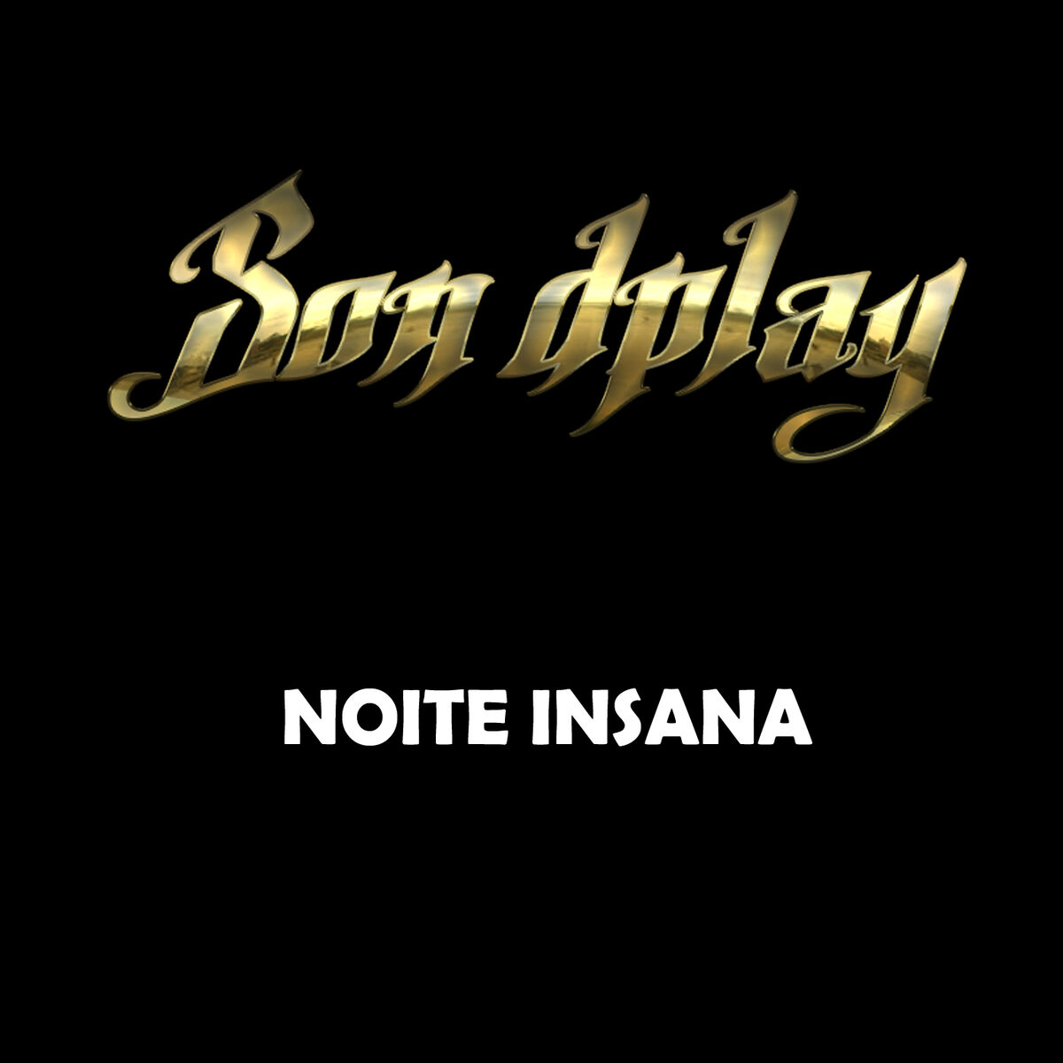 Album cover of Noite Insana