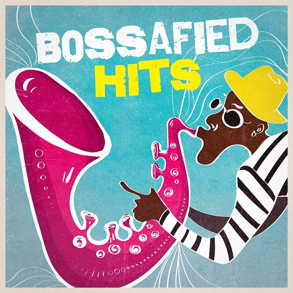 Picture of Bossafied Hits