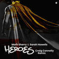 Heroes (Craig Connelly Remix)