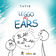 Leggo Mi Ears