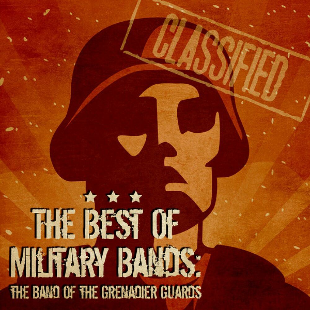 Picture of The Best of Military Bands: The Band of the Grenadier Guards