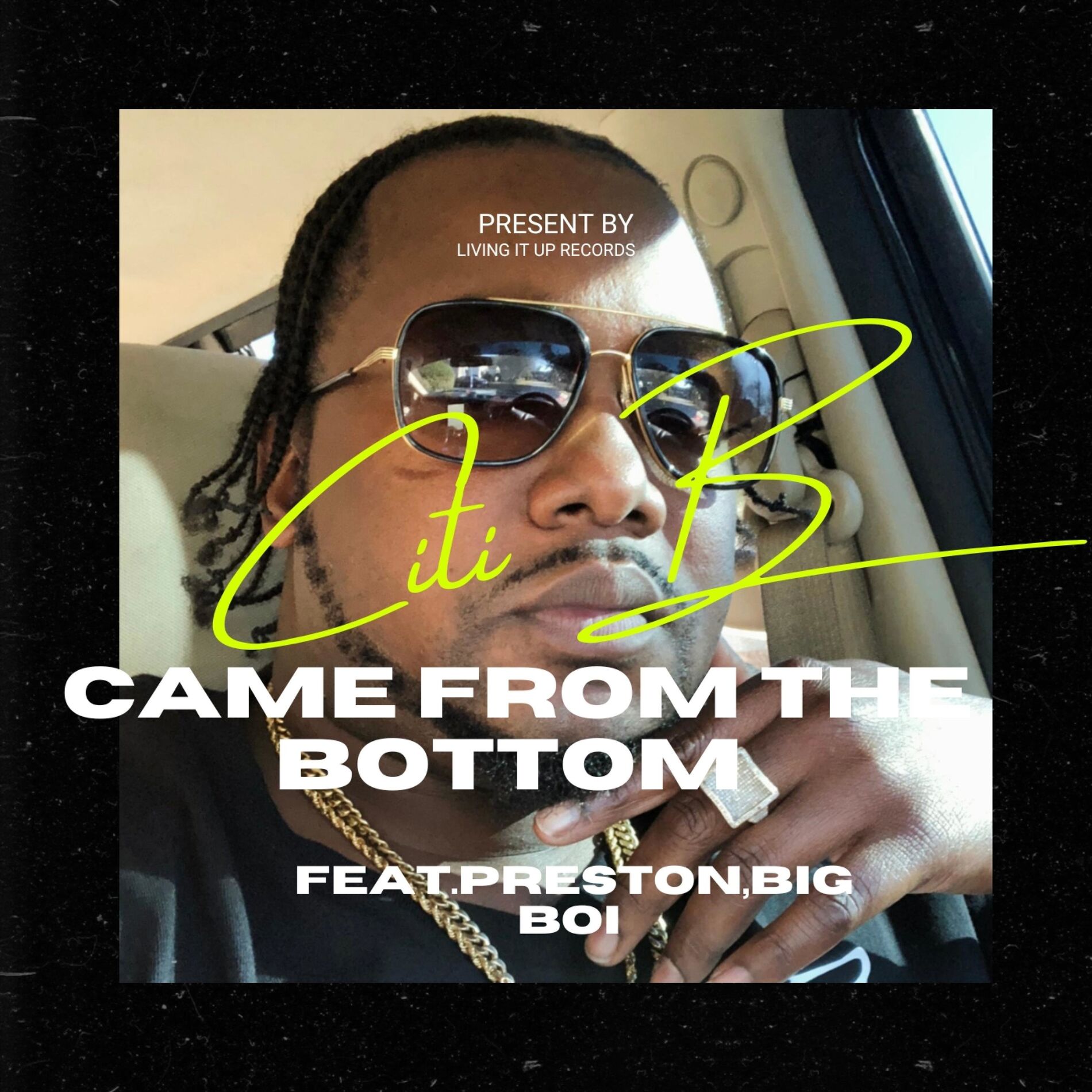 Album cover of Came from the bottom (feat. Preston & Big Boi)
