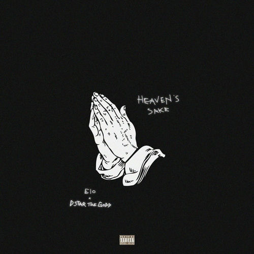 Heaven's Sake (feat. DStar The Godd)