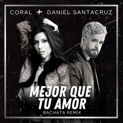 Cover of Mejor Que Tu Amor - Bachata